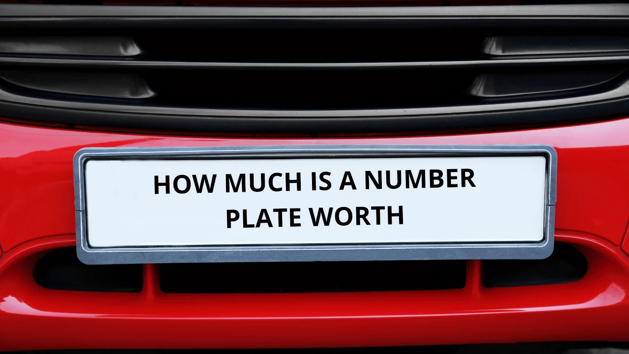 A car number plate displaying the wording - How much is a number plate worth